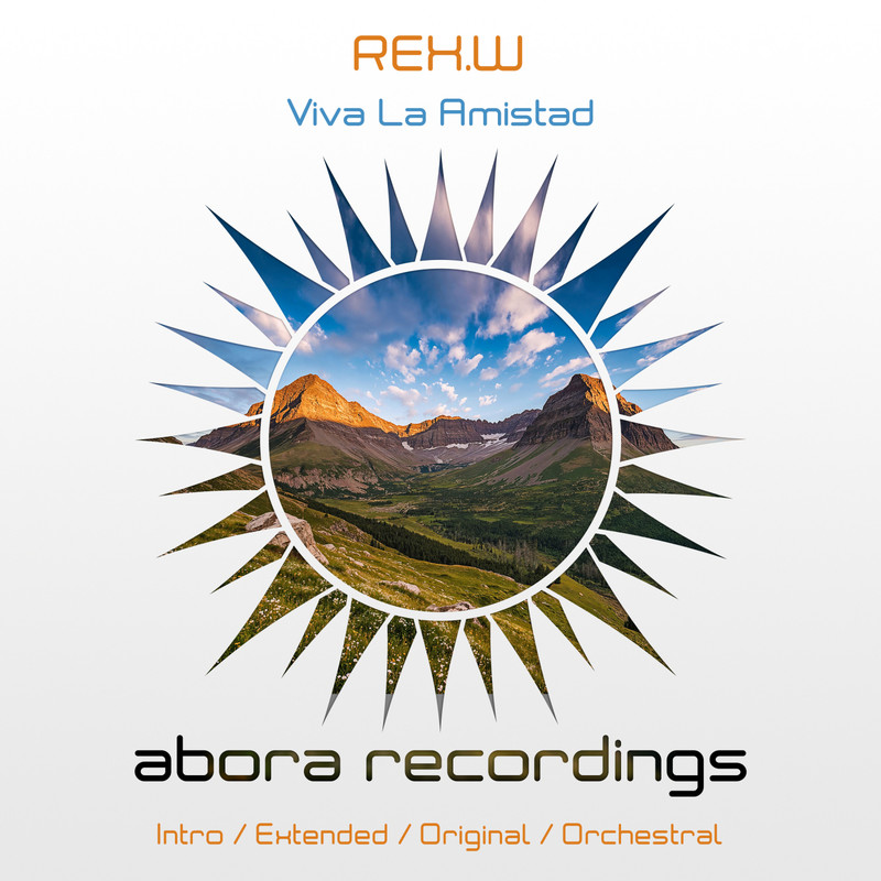REX.W - Viva La Amistad (Extended Mix)