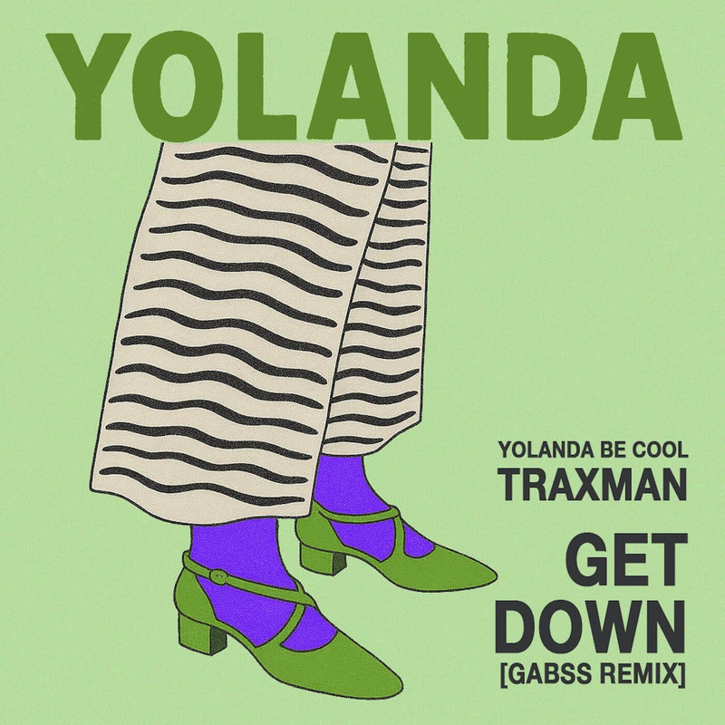 Yolanda Be Cool - Get Down ft. Traxman (Gabss Remix)