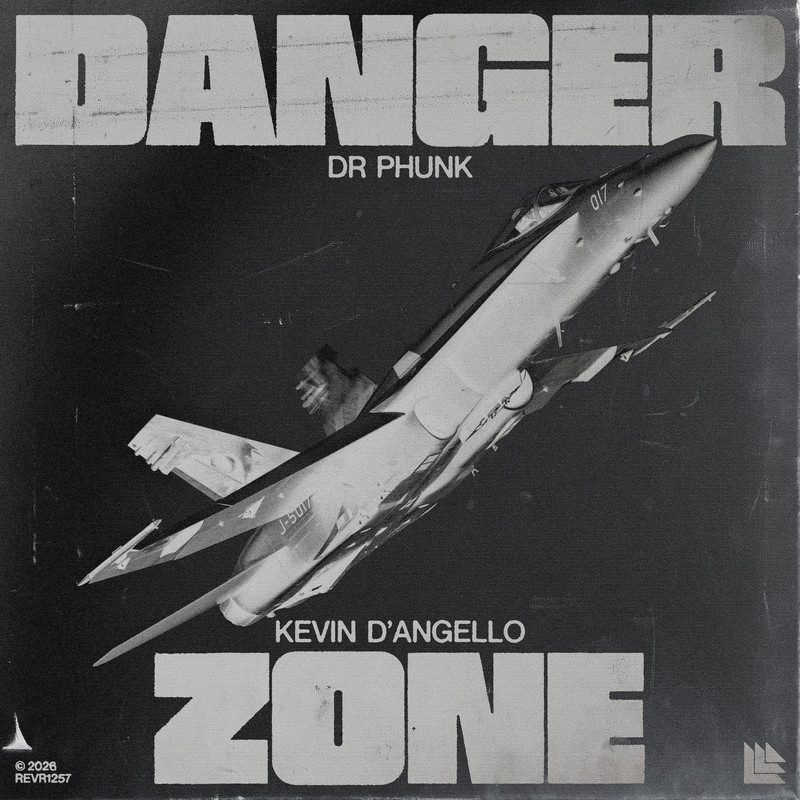 Dr Phunk, Kevin D'Angello - Danger Zone (Extended Mix)