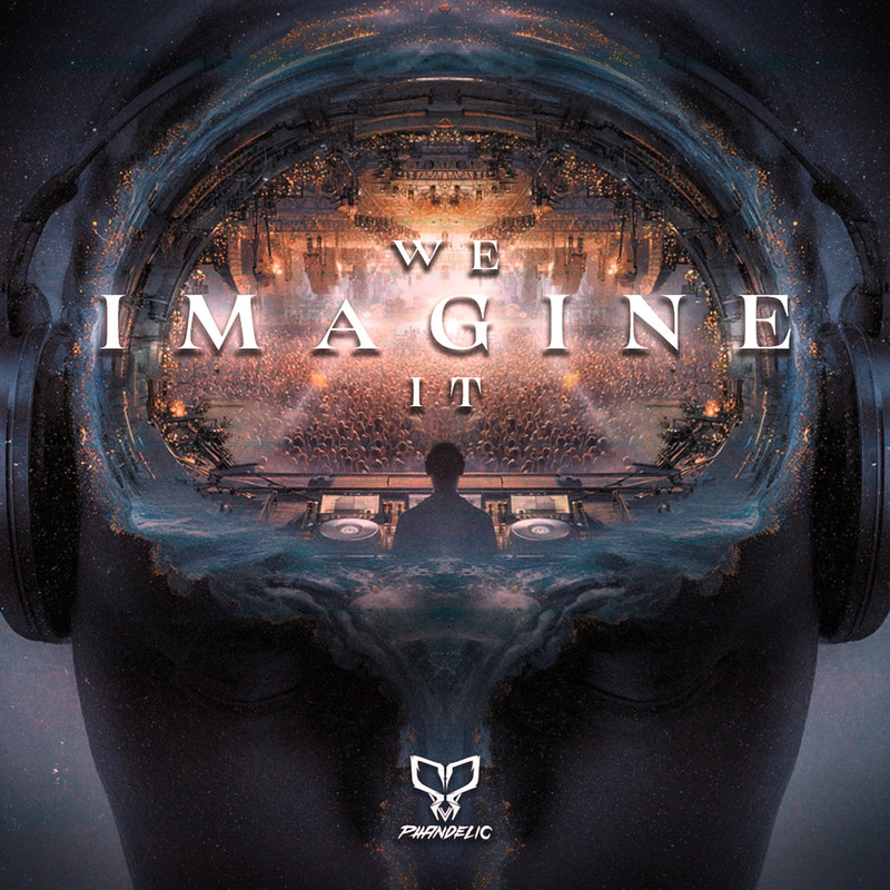 Phandelic - We Imagine It (Extended Mix)