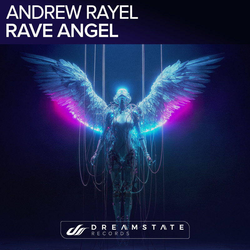 Andrew Rayel - Rave Angel (Extended Mix)