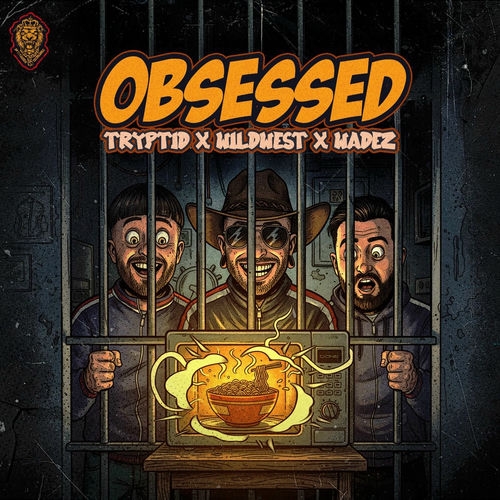 Tryptid X Wildwest X Wadez - Obsessed (Extended Mix)
