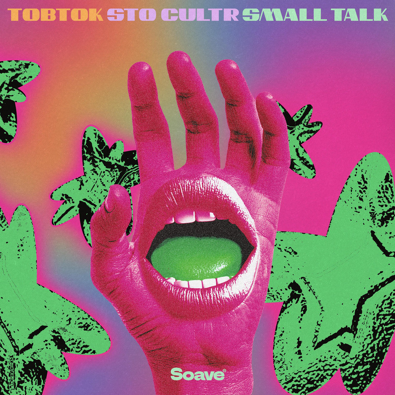 Tobtok & STO CULTR - Small Talk (Original Mix)