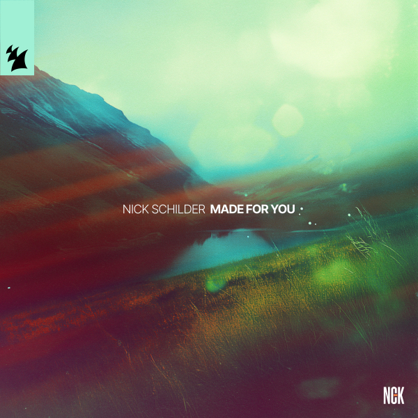 Nick Schilder - Made For You (Extended Mix)