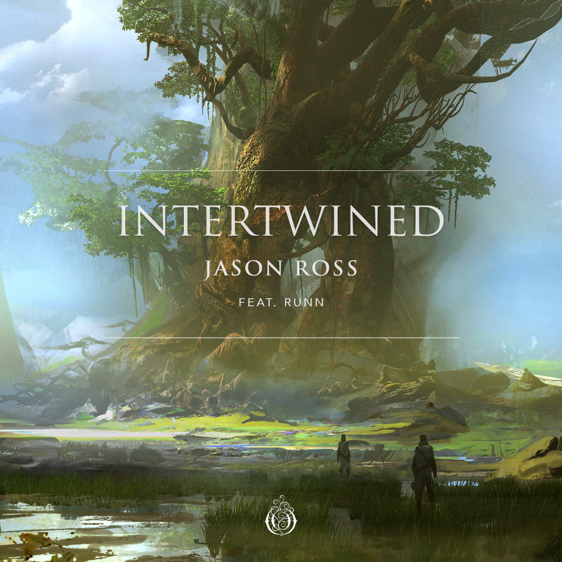 Jason Ross - Intertwined (feat. RUNN) (Original Mix)