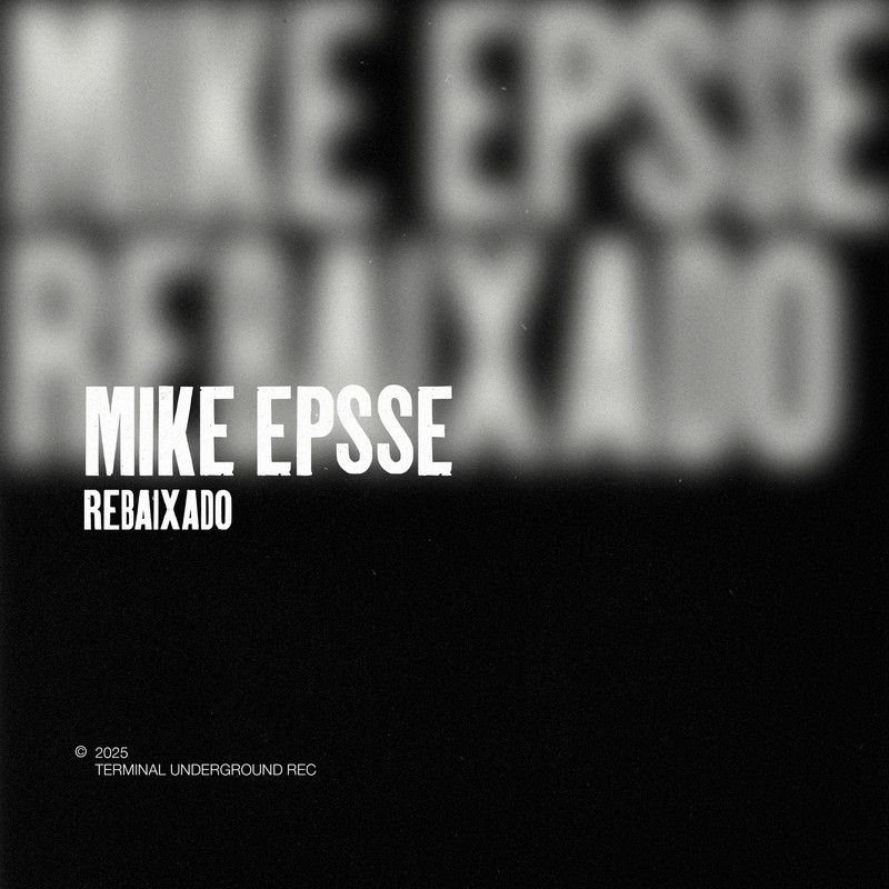 Mike Epsse - Rebaixado (Extended Mix)