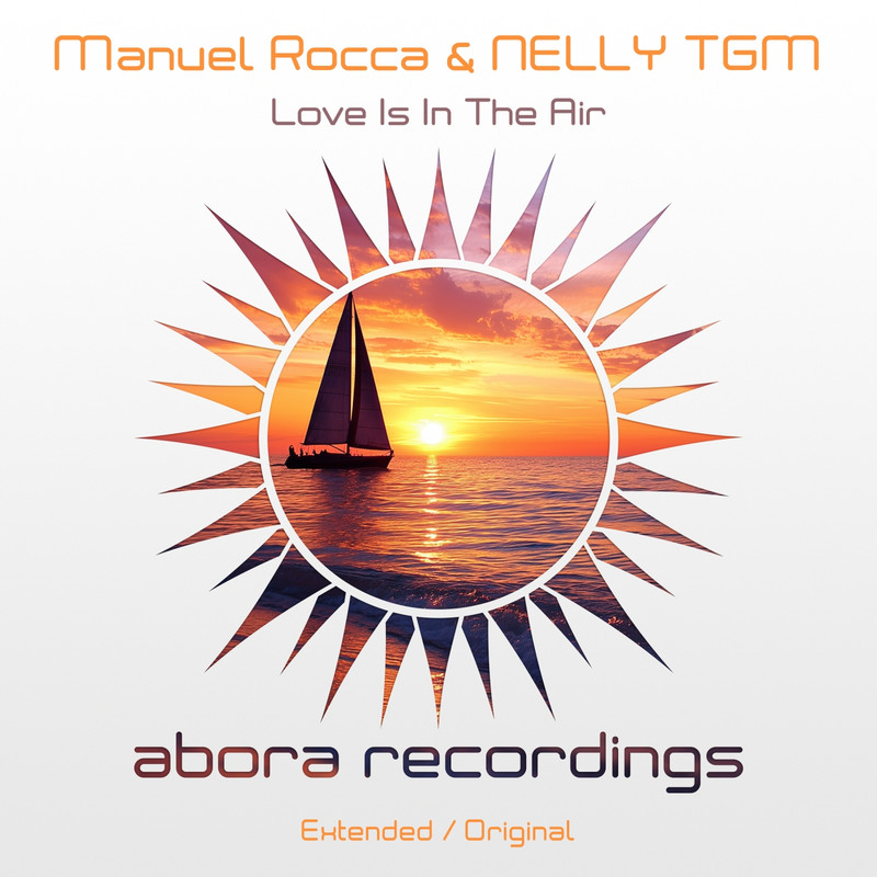 Manuel Rocca & NELLY TGM - Love Is in the Air (Extended Mix)
