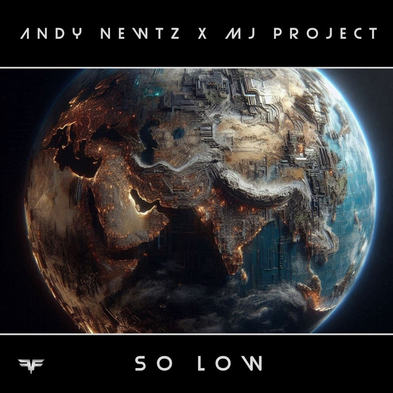 Andy Newtz x MJ-Project - So Low (Extended Mix)