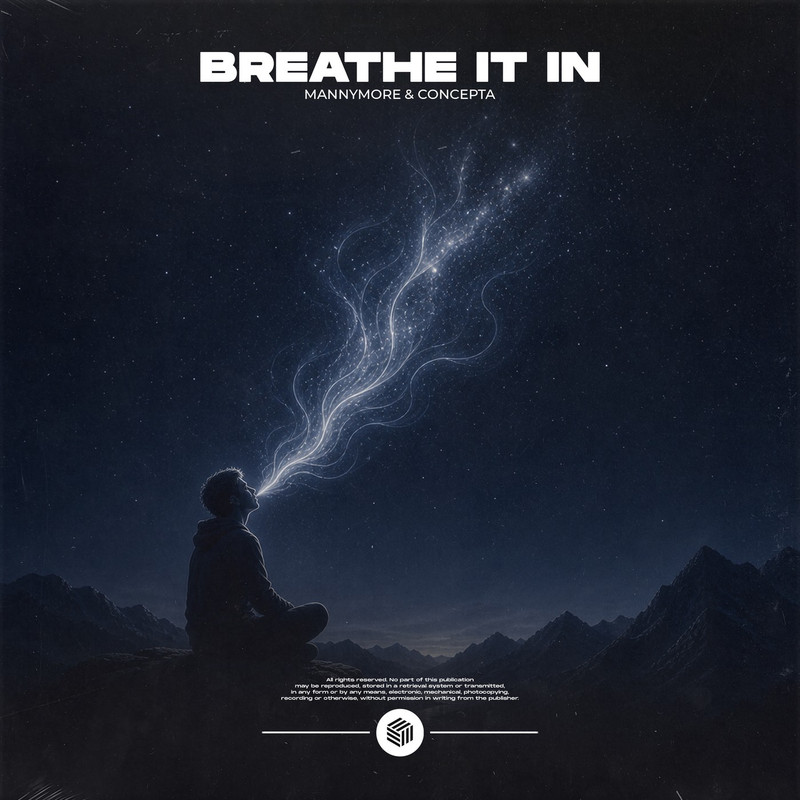 Mannymore & Concepta - Breathe It In (Extended Mix)