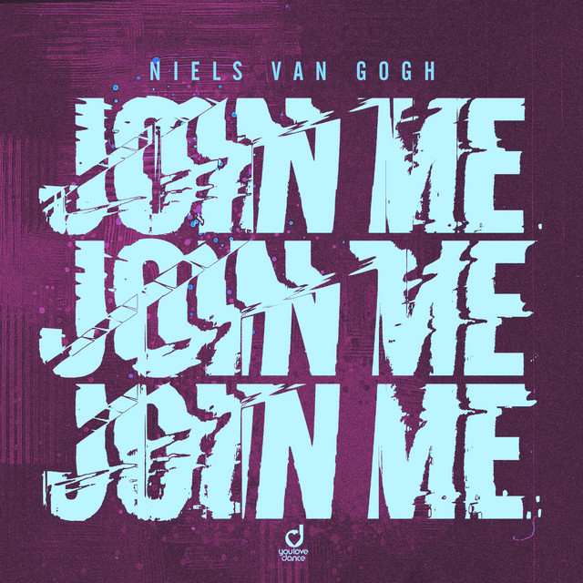 Niels Van Gogh - Join Me (Original Mix)
