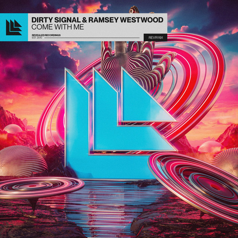 Dirty Signal & Ramsey Westwood - Come With Me (Extended Mix)
