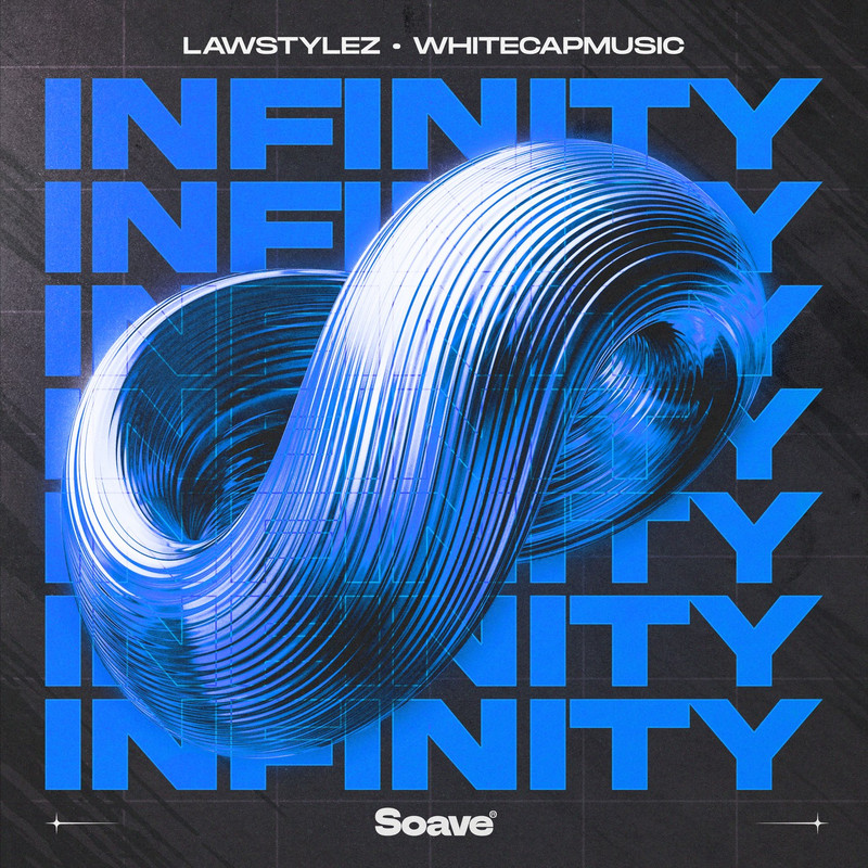 Lawstylez & WhiteCapMusic - Infinity (Extended Mix)