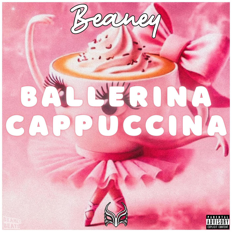 Beaney - Ballerina Cappuccina (Pro Mix)