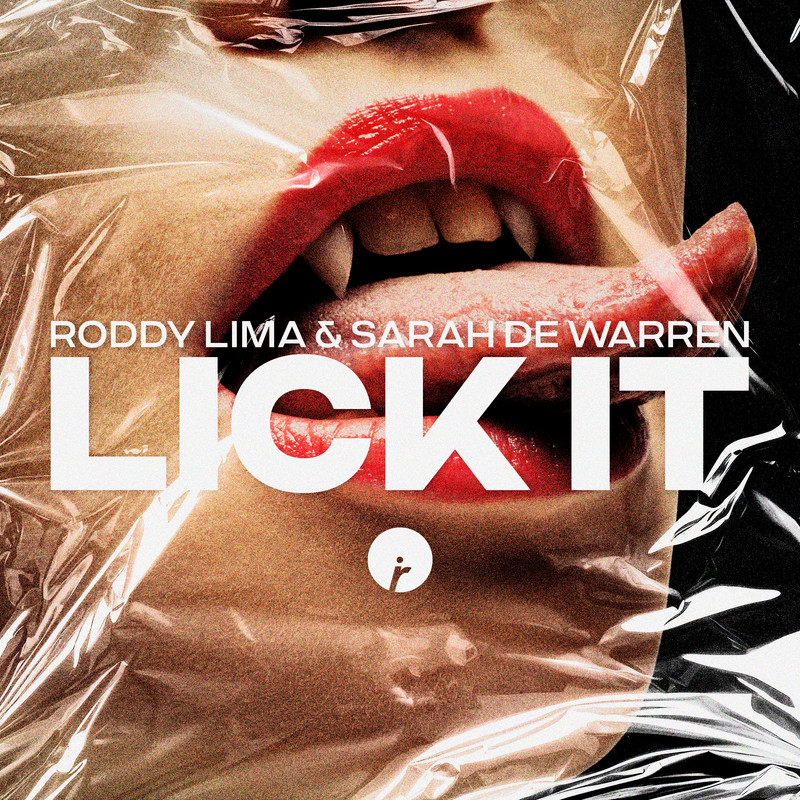 Roddy Lima & Sarah de Warren - LICK IT (Extended Mix)