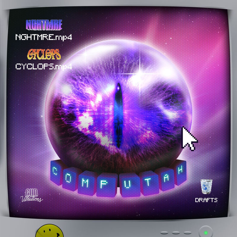 NGHTMRE & Cyclops - Computah (Original Mix)