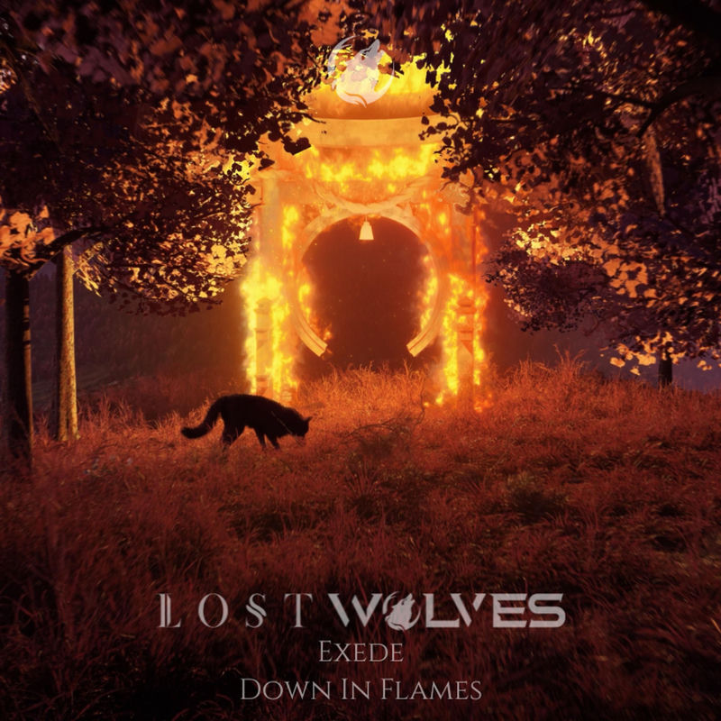 Lost Wolves & Exede - Down In Flames (Original Mix)