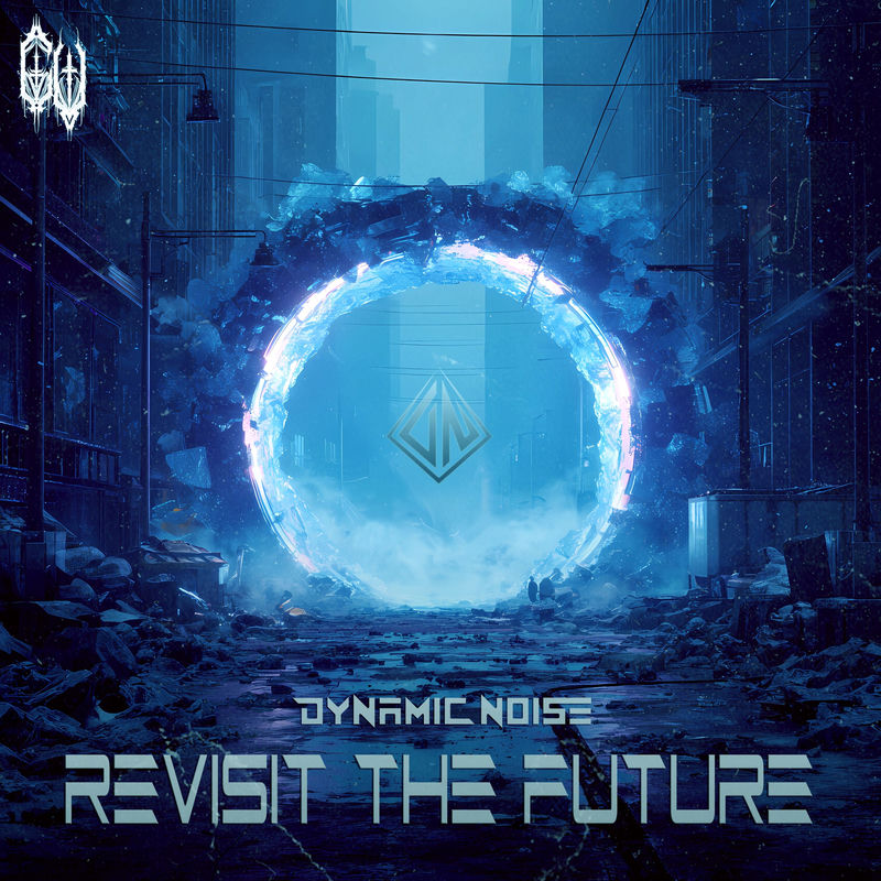 Dynamic Noise - REVISIT THE FUTURE (Original Mix)