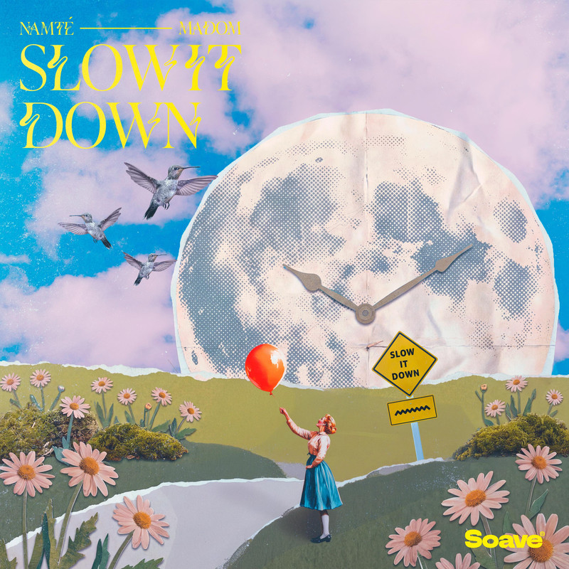 Namt&eacute; & Madom - Slow It Down (Original Mix)