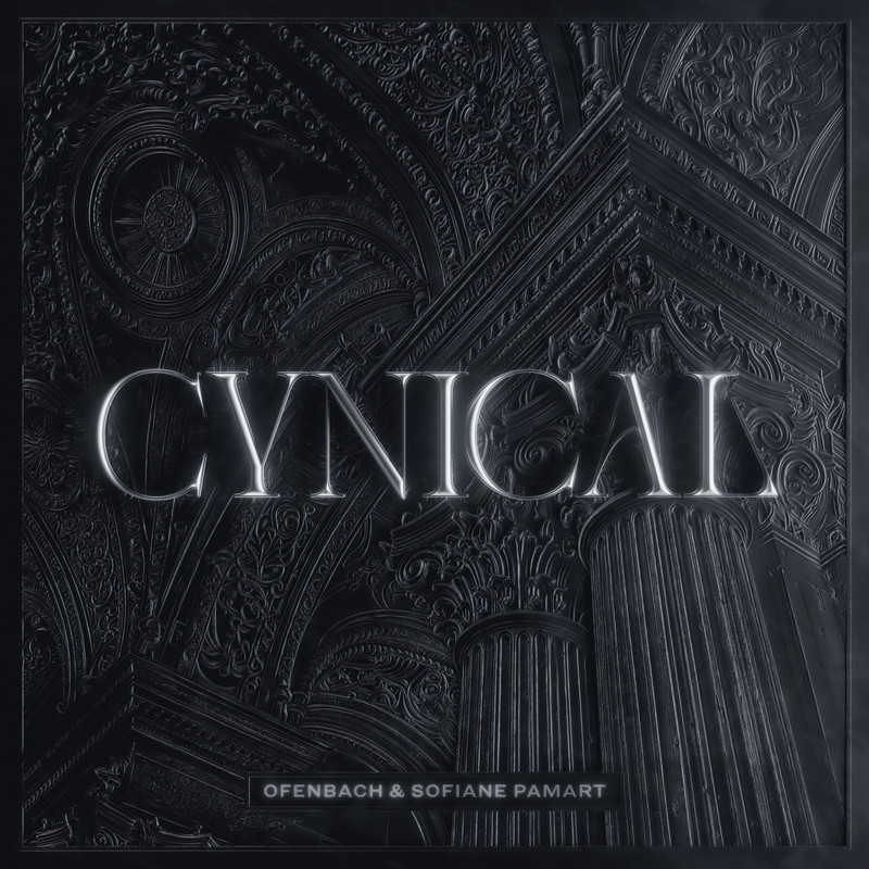 Ofenbach & Sofiane Pamart - CYNICAL (Extended Mix)