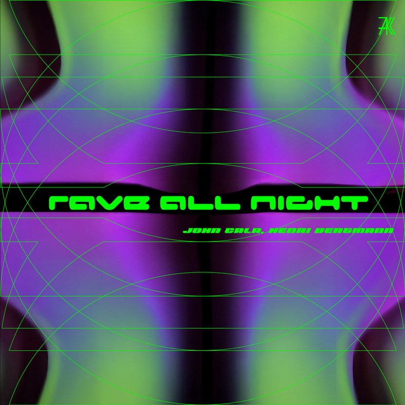 John Cala, Henri Bergmann - Rave All Night (Extended Mix)