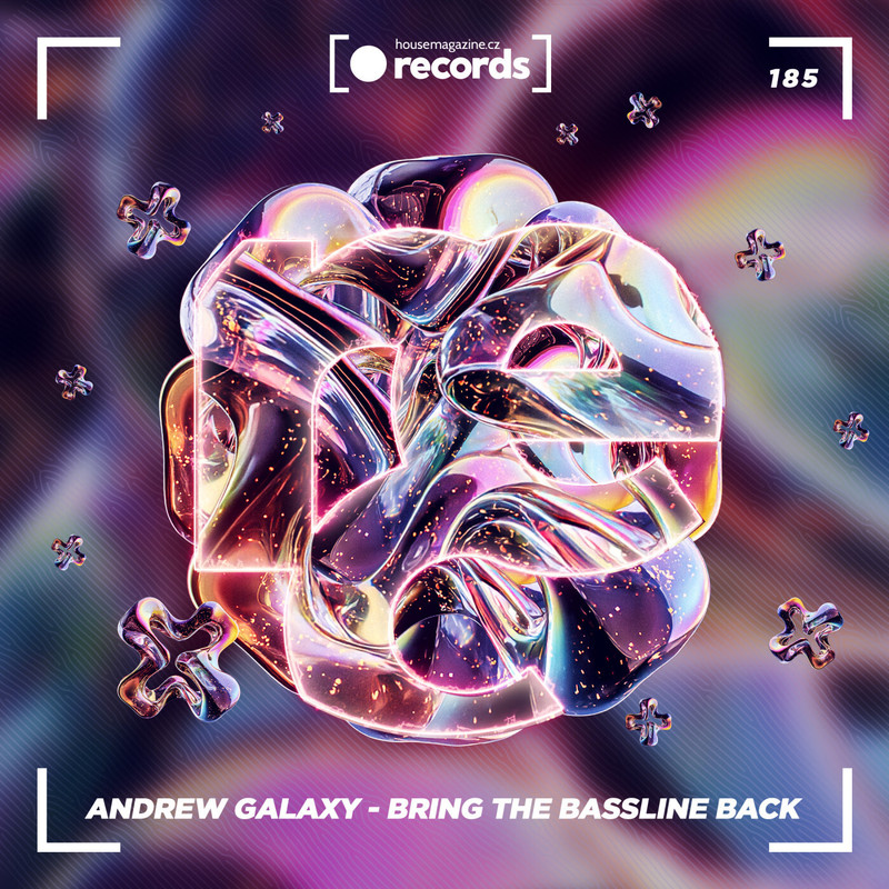 Andrew Galaxy - Bring The Bassline Back (Extended Mix)