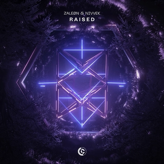 ZALEØN & NIVVEK - Raised (Extended Mix)