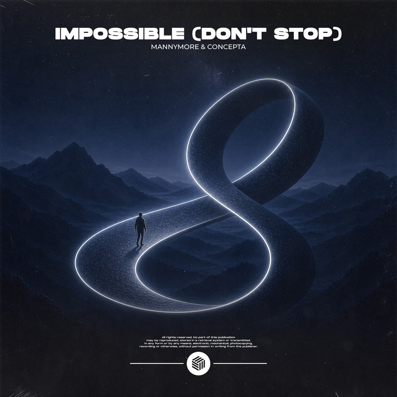 Mannymore & Concepta - Impossible (Don't Stop) [Extended Mix]