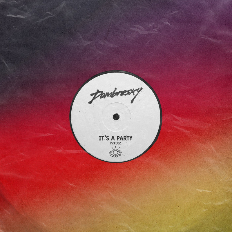Dombresky - It's a Party (Extended Mix)