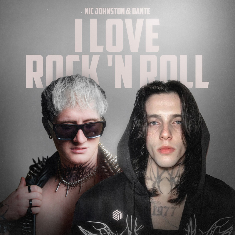 Nic Johnston & Dante - I Love Rock 'N Roll (ft. ANLIL) [Extended Mix]