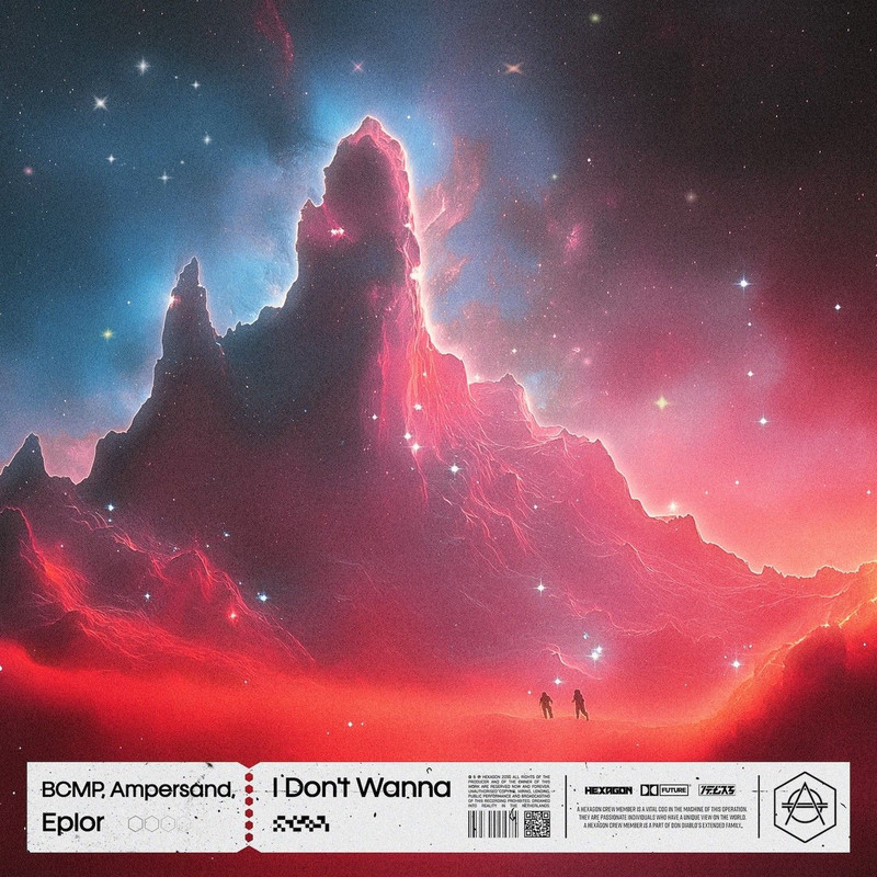 BCMP, Ampersand, Eplor - I Don't Wanna (Extended Mix)