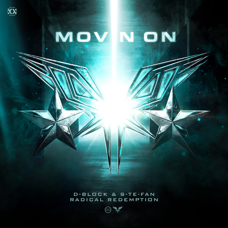 D-Block & S-te-Fan, Radical Redemption - Movin On (Extended Mix)