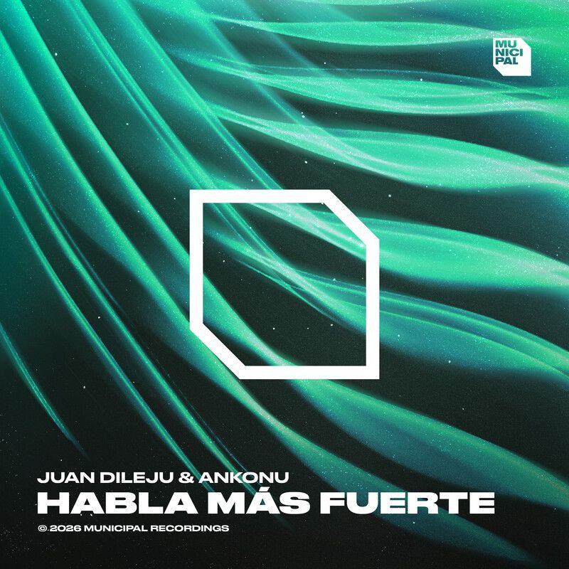 Juan Dileju & Ankonu - Habla M&aacute;s Fuerte (Extended Mix)