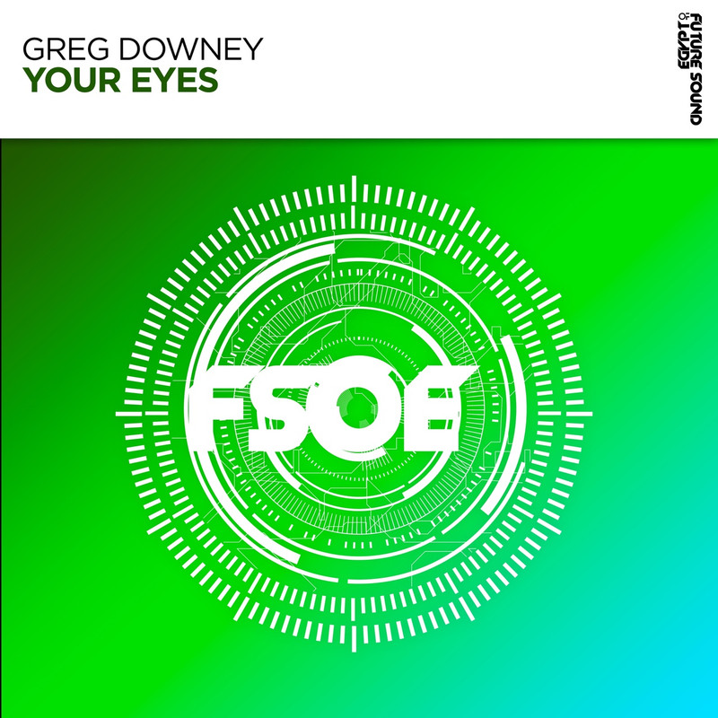 Greg Downey - Your Eyes (Extended Mix)