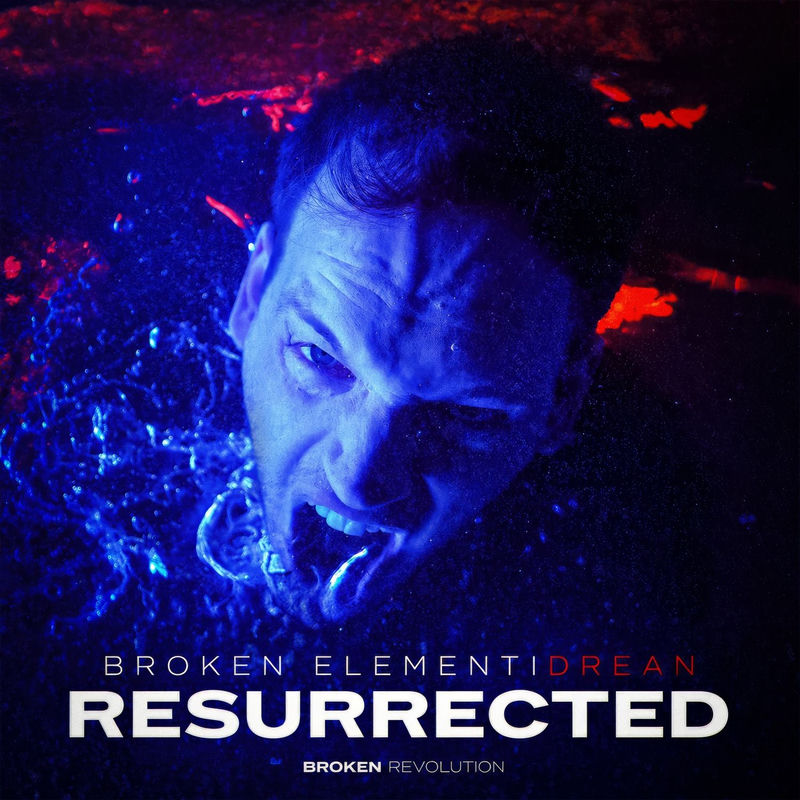 Broken Element & Dr&eacute;an - Resurrected (Original Mix)