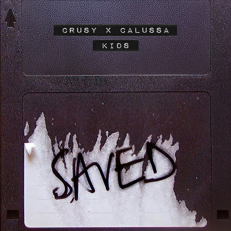 Crusy, Calussa - Kids (Extended Mix)