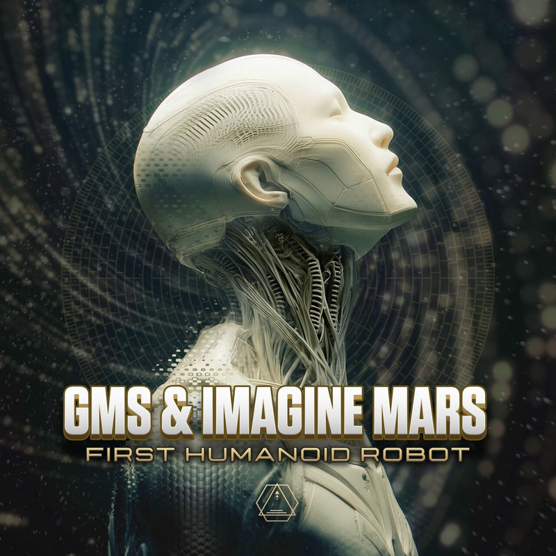 GMS & Imagine Mars - First Humanoid Robot (Original Mix)
