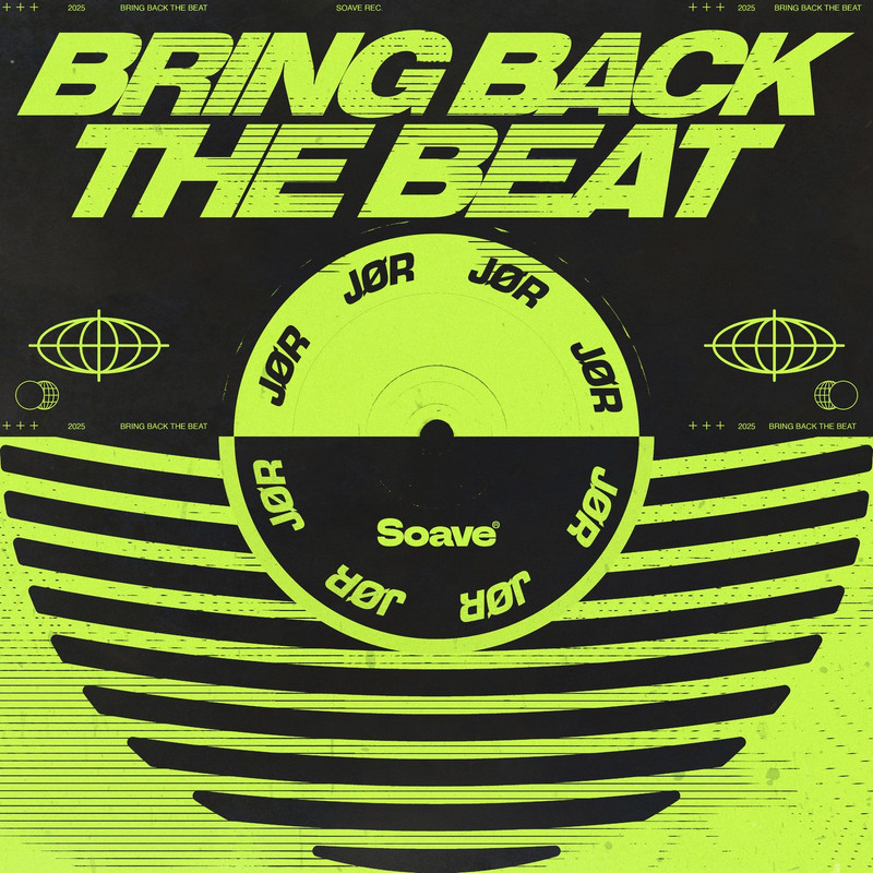 JØR - Bring Back The Beat (Original Mix)