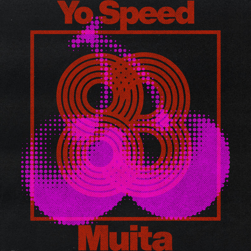 Yo Speed - Muita (Original Mix)