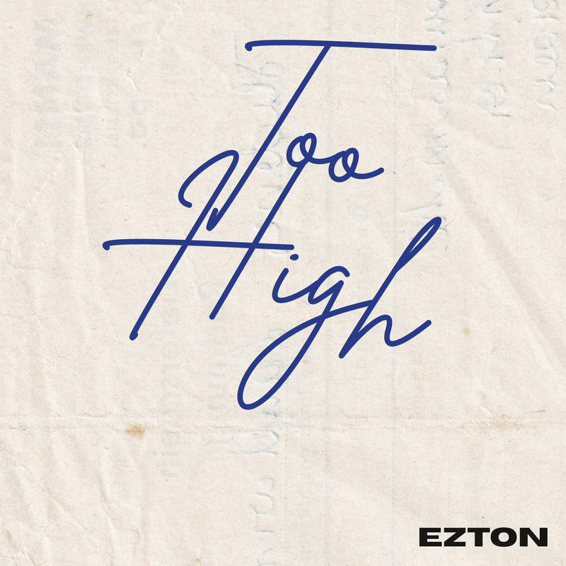 EZTON - Too High (Original Mix)
