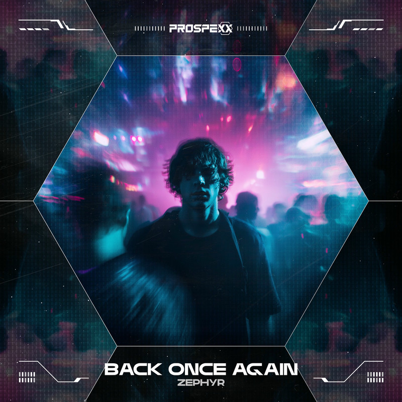 Zephyr & Scantraxx - Back Once Again (Original Mix)
