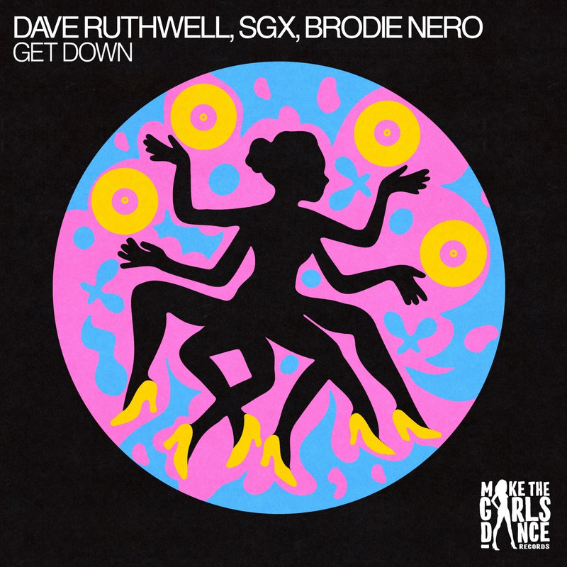 SGX, Dave Ruthwell & Brodie Nero - Get Down (Extended Mix)