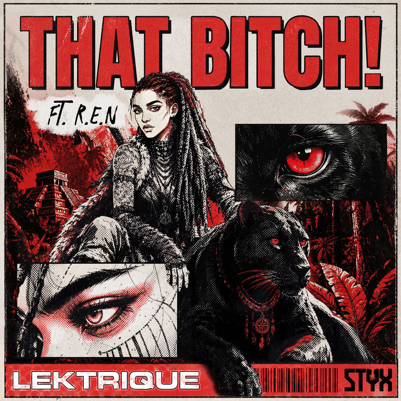 LeKtriQue - THAT BITCH (feat. R.e.n) (Original Mix)
