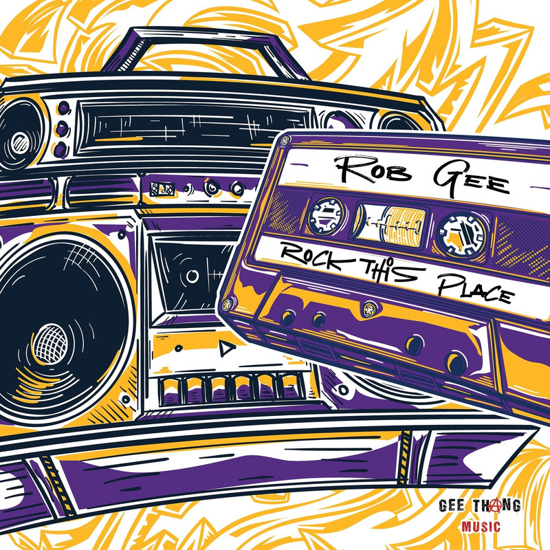 Rob Gee - Rock This Place (Extended Mix)