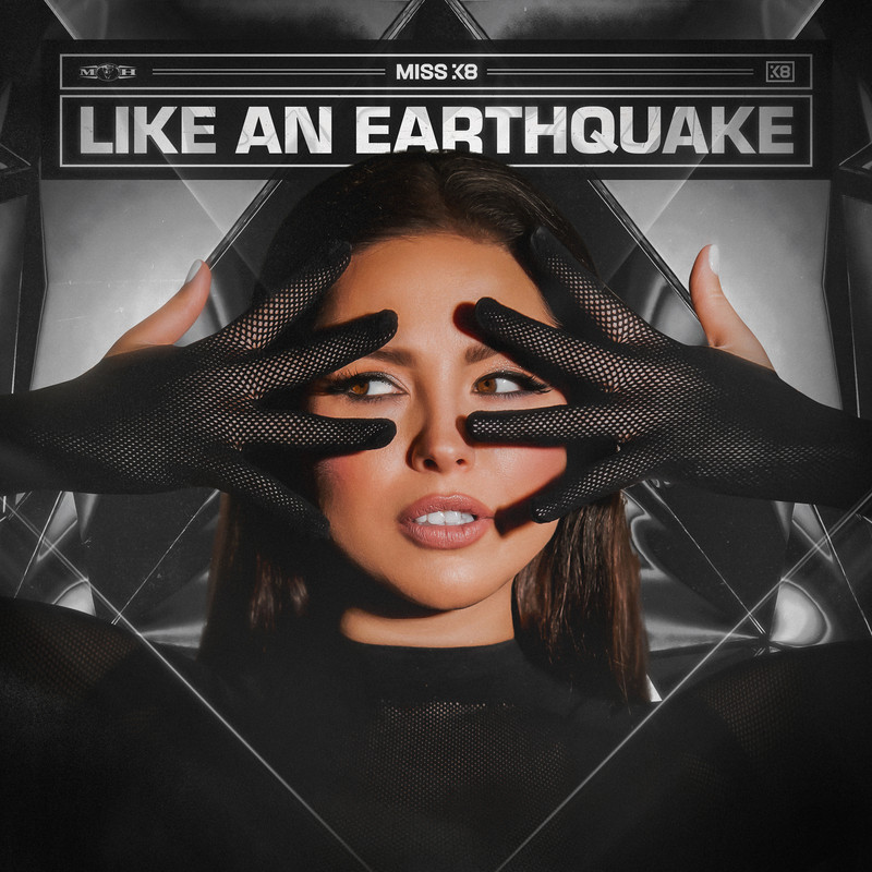 Miss K8 - Like An Earthquake (Extended Mix)