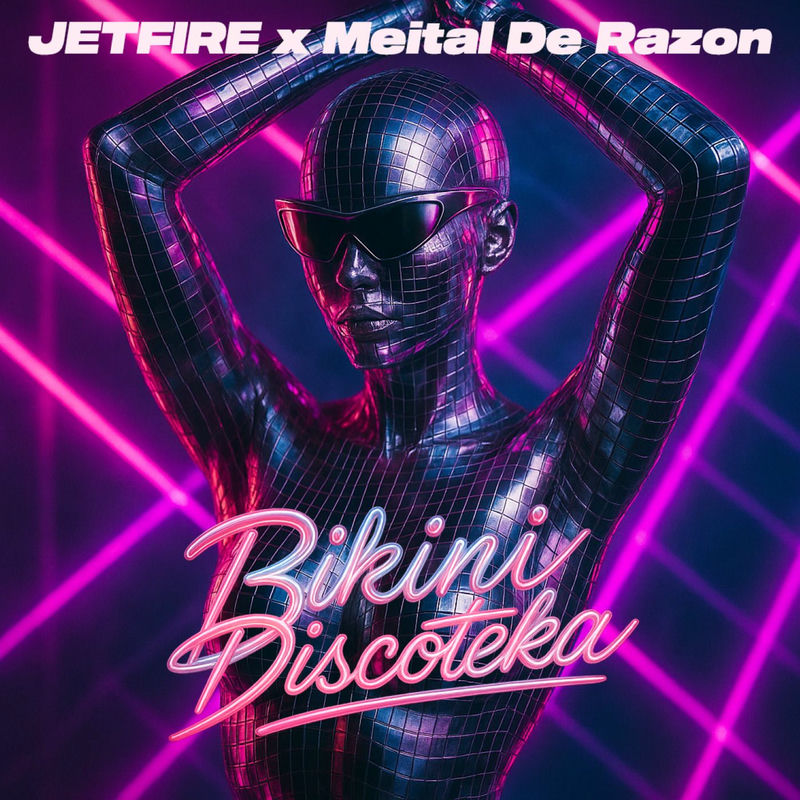 Jetfire & Meital De Razon - Bikini Discoteka (Extended Mix)