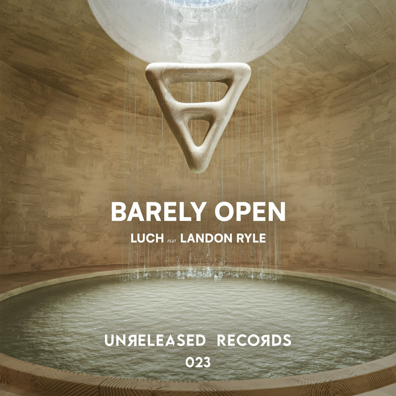 Luch - Barely Open (Extended Mix)