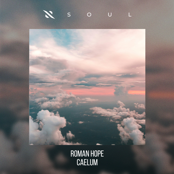 Roman Hope - Caelum (Extended Mix)