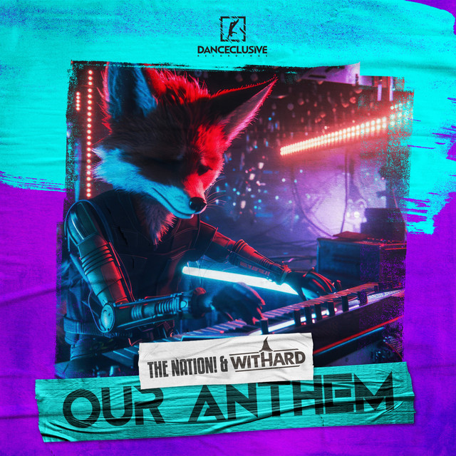 The Nation, Withard - Our Anthem (Extended Mix)