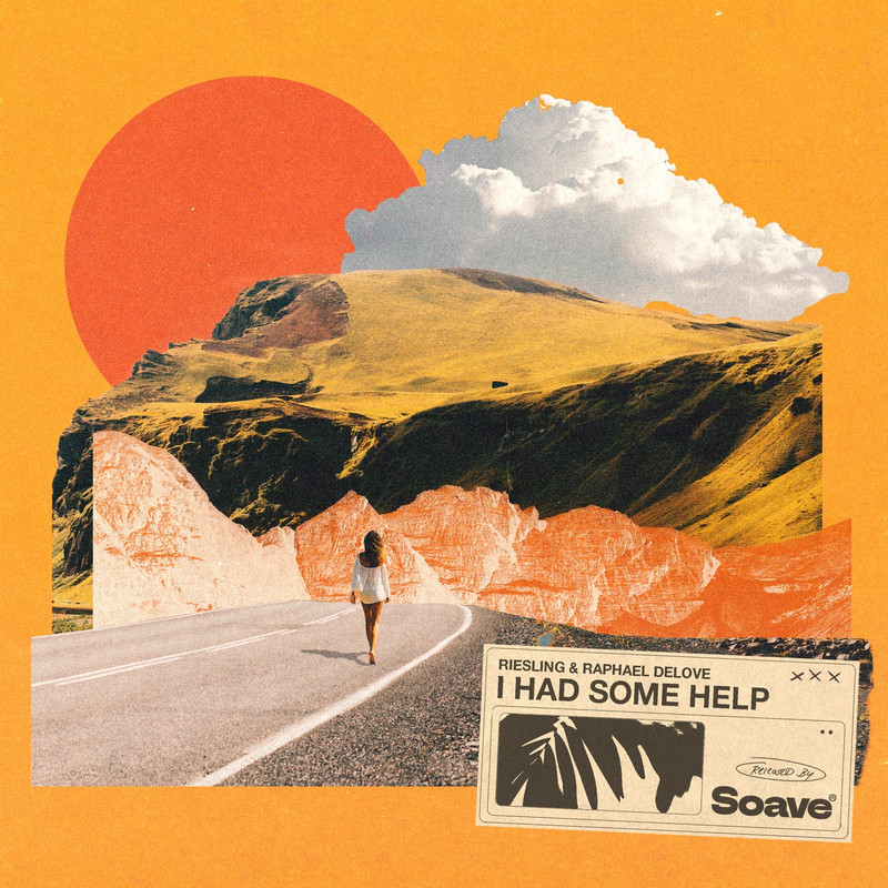 Riesling - I Had Some Help (feat. Raphael DeLove) (Original Mix)