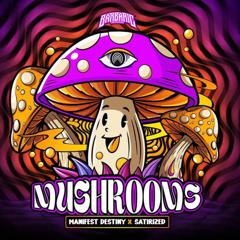 Manifest Destiny, Satirized - Mushrooms (Extended Mix)